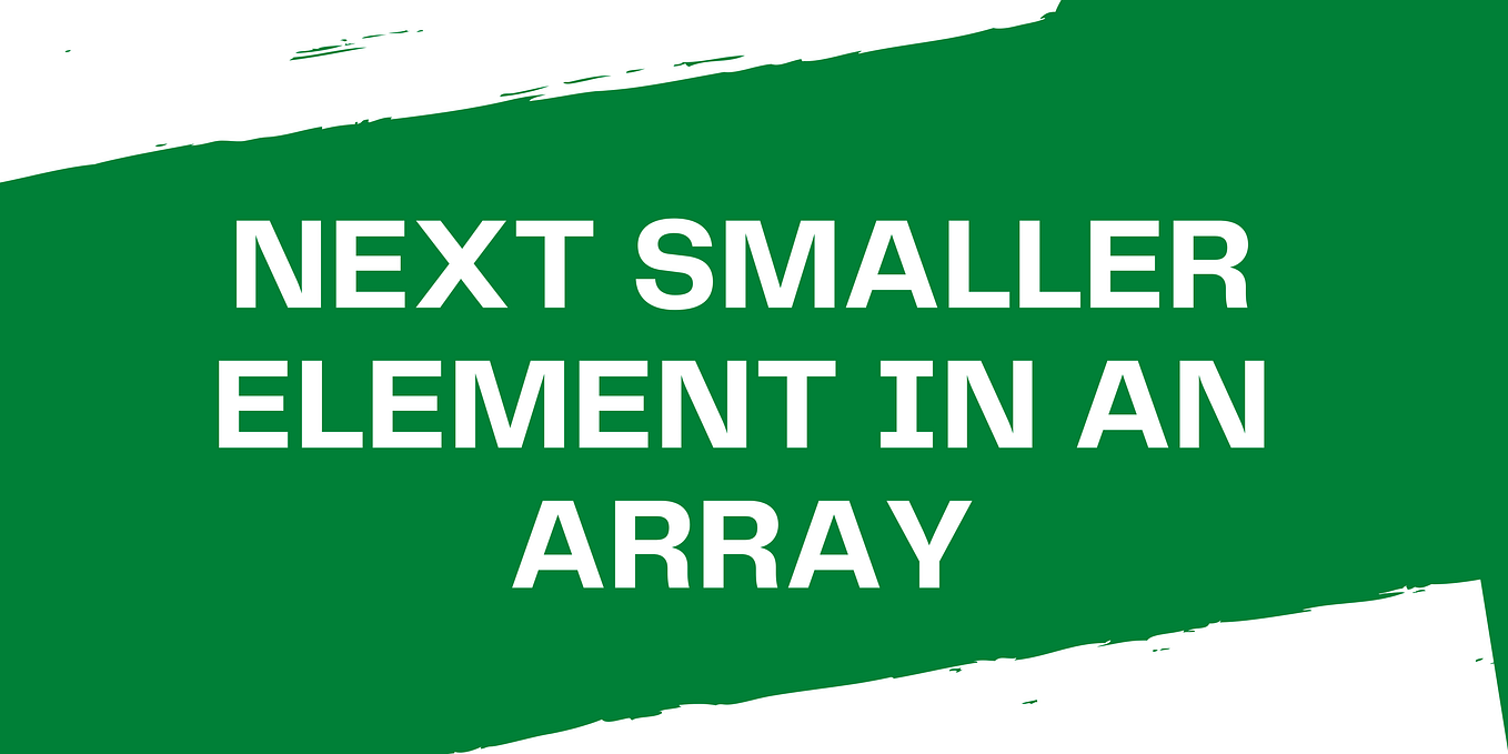 Next Greater Element In An Array. This blog will discuss the famous ...