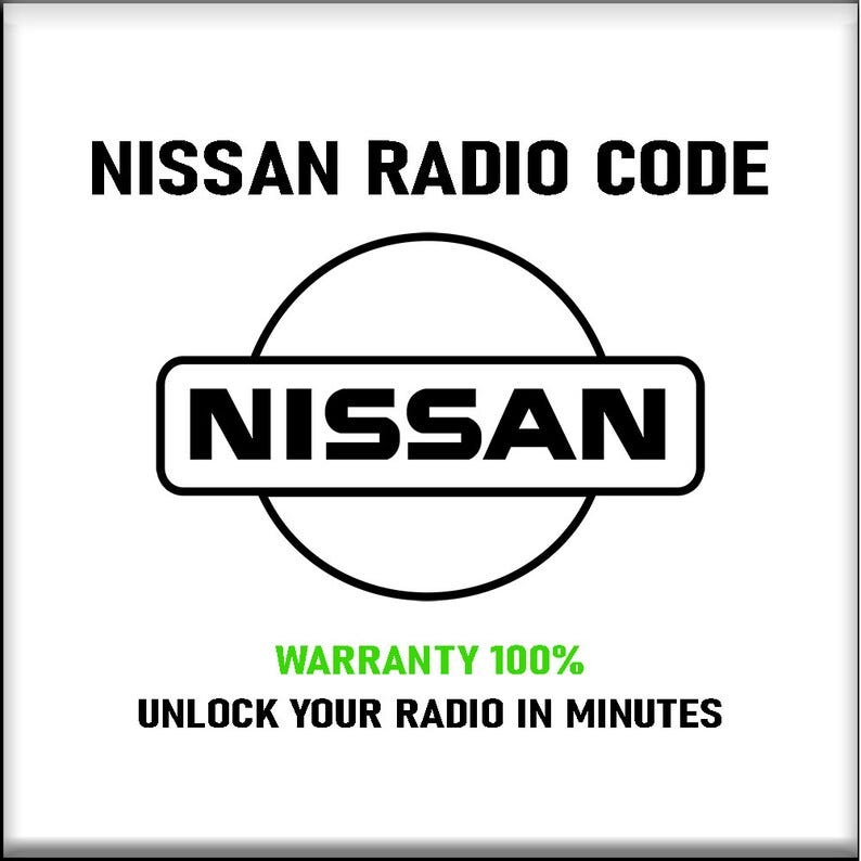 Get Nissan Radio Code Now Unlocking Your Car Radio with Ease by CAR RADIO CODE UNLOCK SERVICE