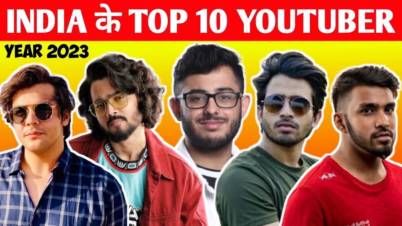 Top Indian YouTubers in 2023 List, Check Now | by Officialytstarbio | Medium