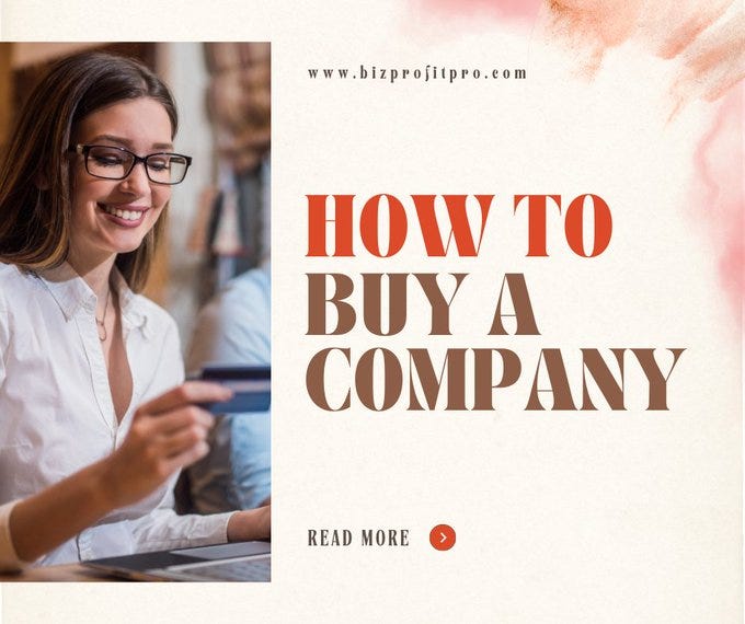 A StepbyStep Guide How to Buy a Small Business and Successfully