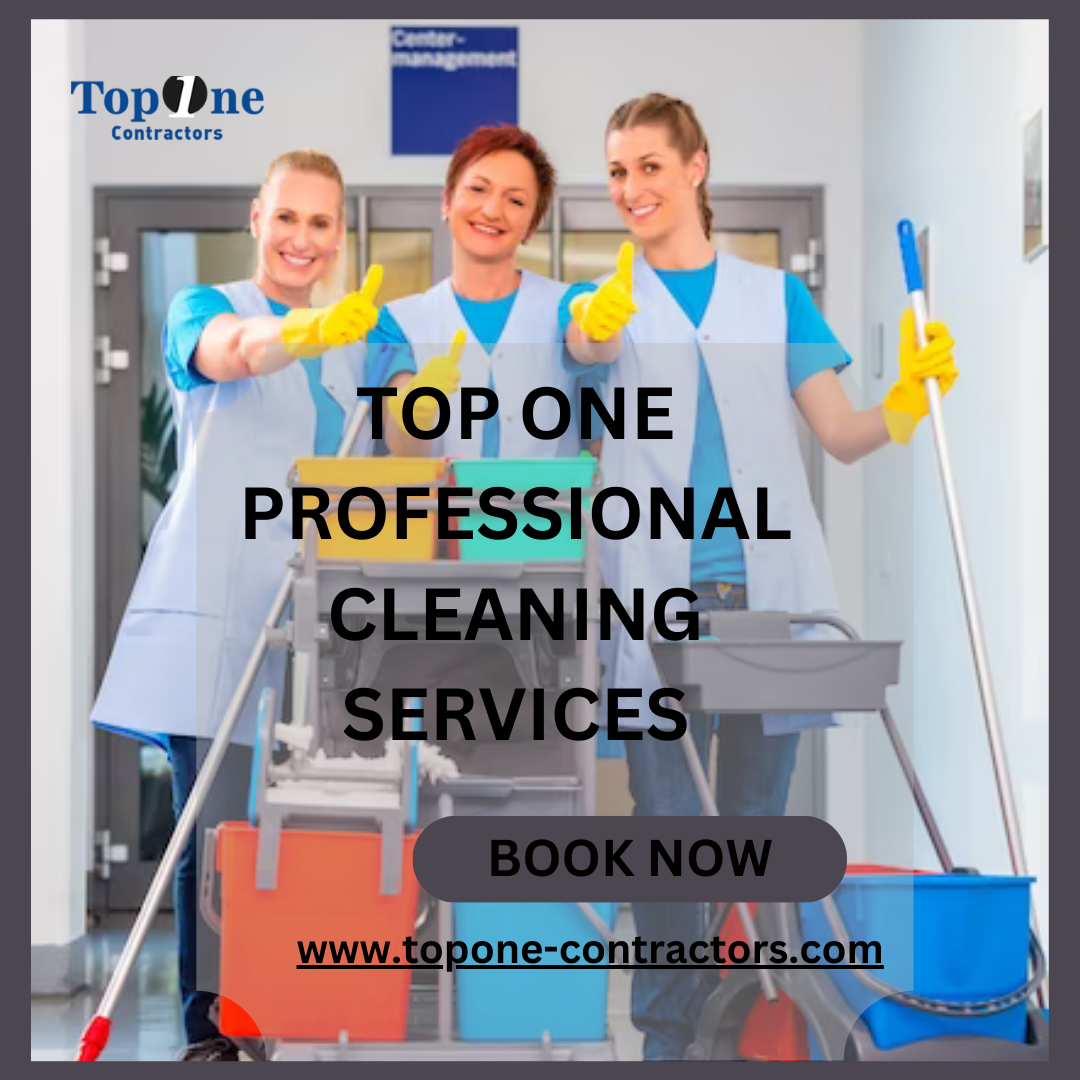 Top one Professional Cleaning Services Topone Contractor Medium