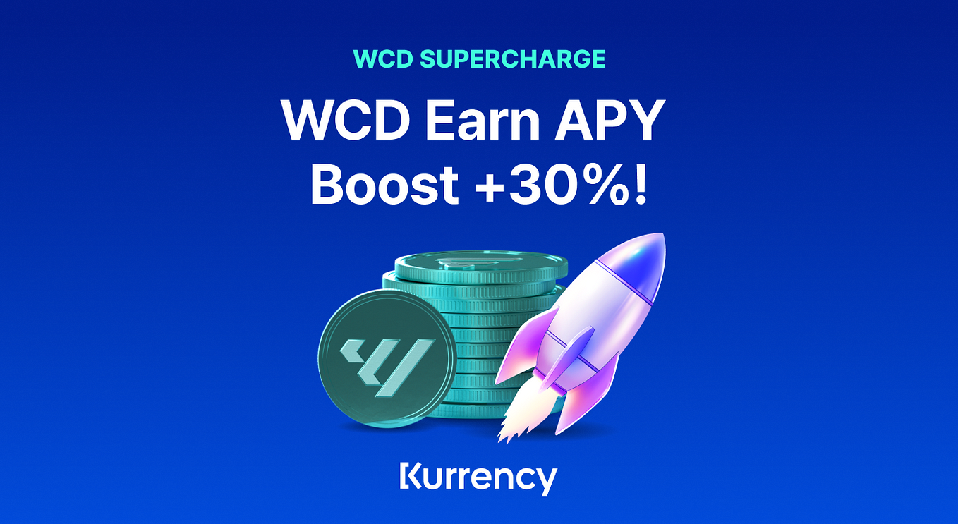 [WCD] SUPERCHARGE Expected to End Earlier by Kurrency Kurrency