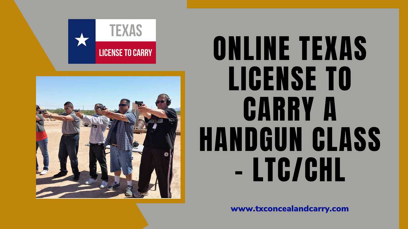 Online Texas License to Carry or InPerson LTC Class. What is best for
