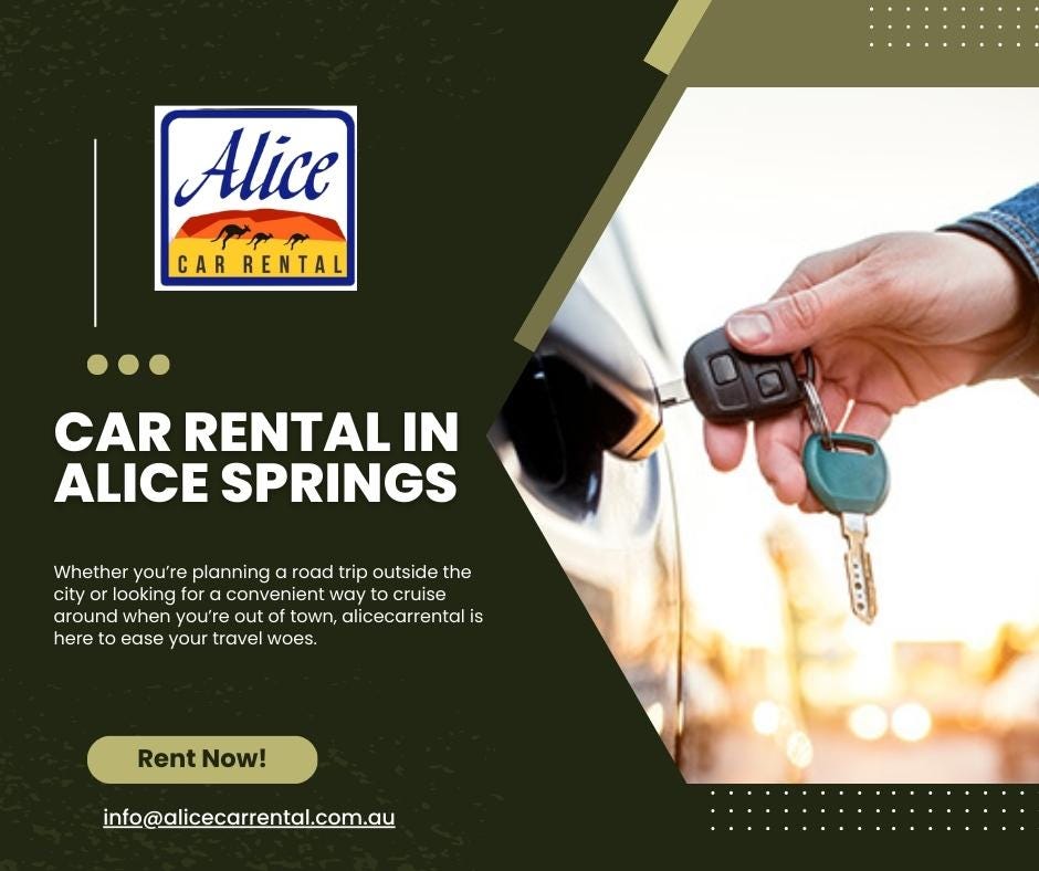 Exploring the Red Heart Alice Springs Car Hire Unveils the Ultimate