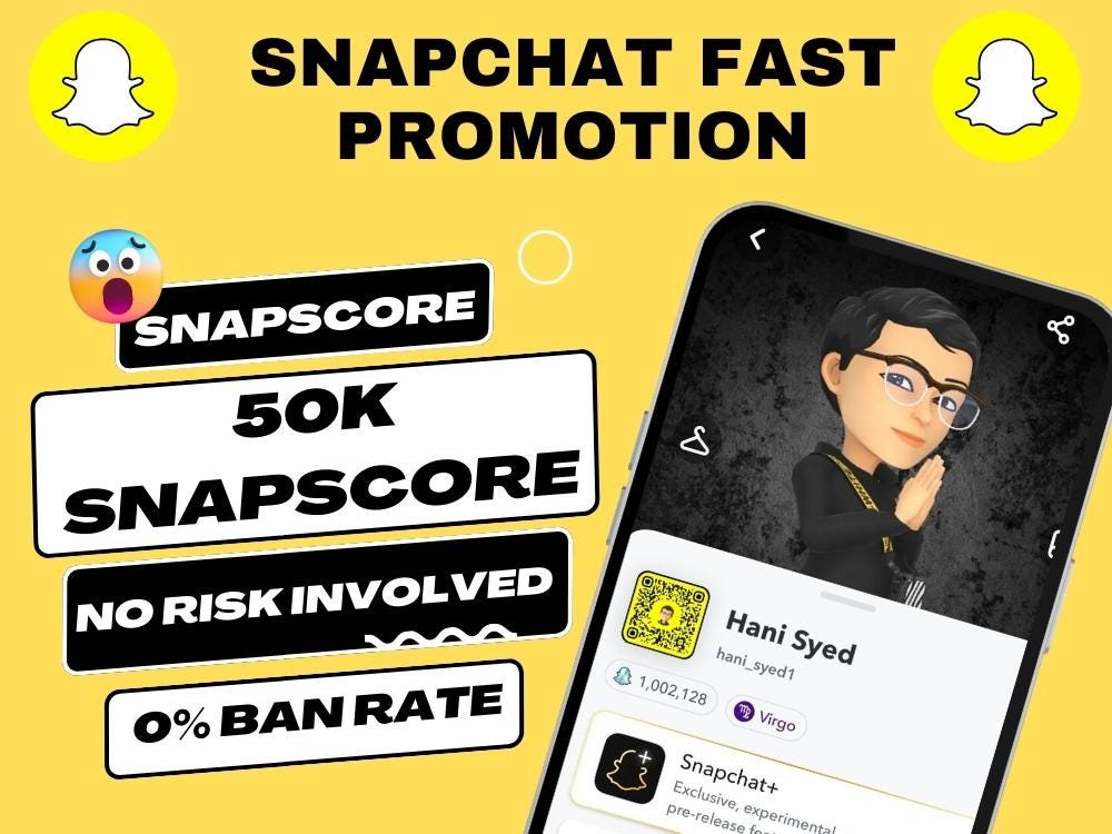 Increase Your Snapchat Score Snap Score Boosting Medium