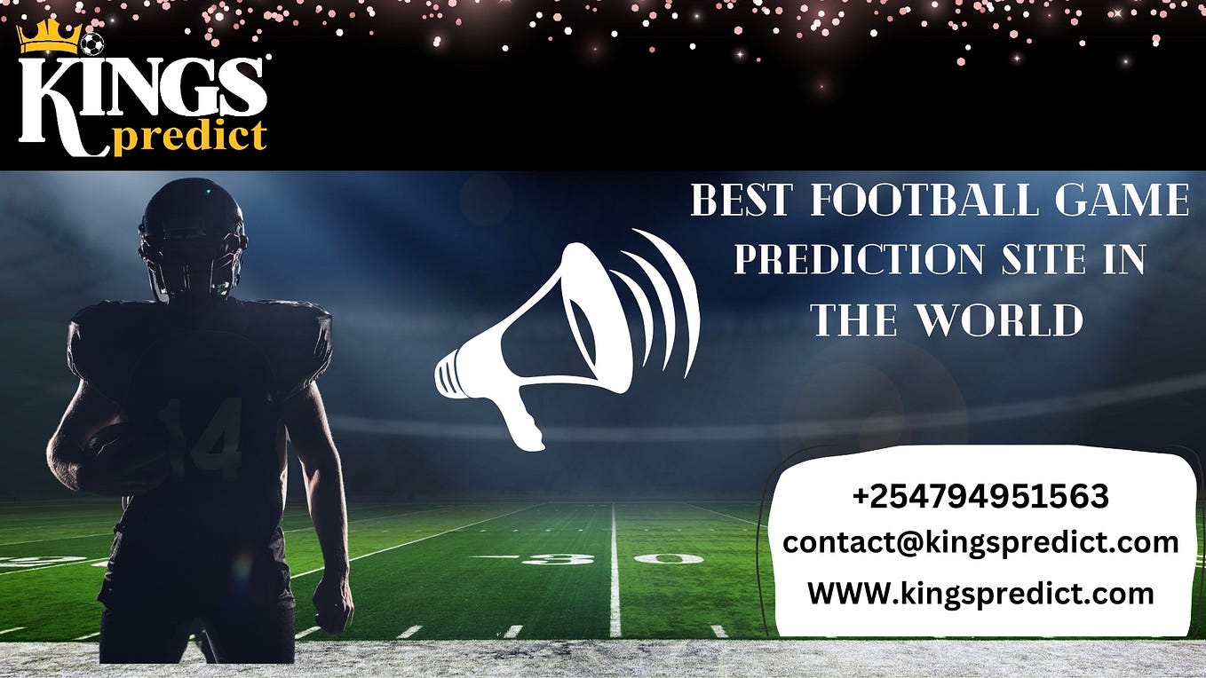 World’s Best Football Game Prediction Site Kingspredictsport Medium