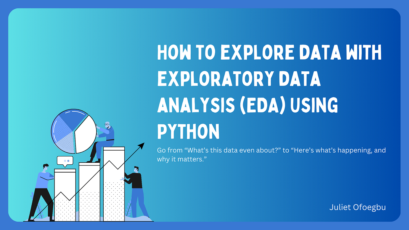 A Comprehensive Guide on Exploratory Data Analysis (EDA) | by ...
