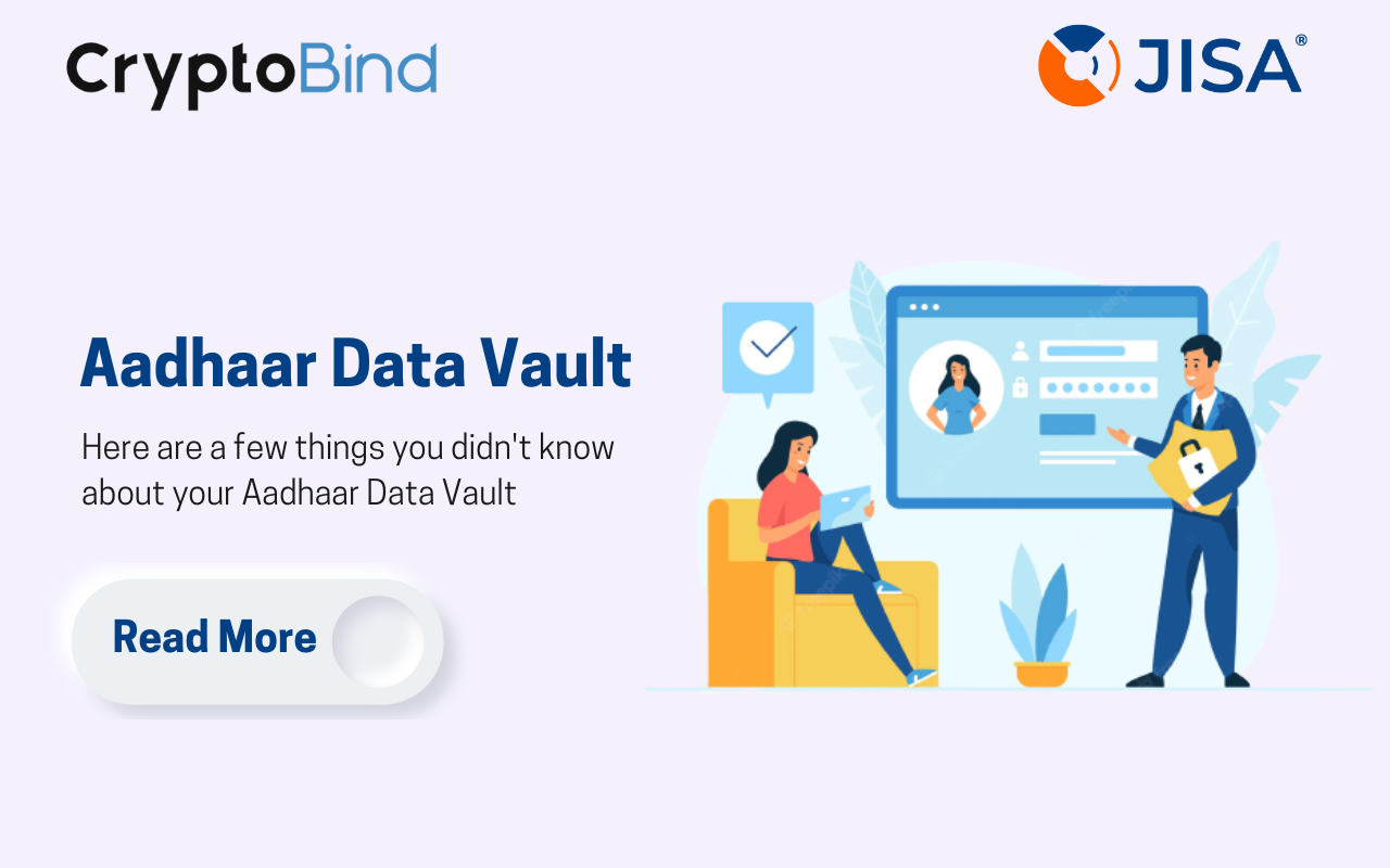 Everything You Need To Know About Aadhaar Data Vault by JISASoftech