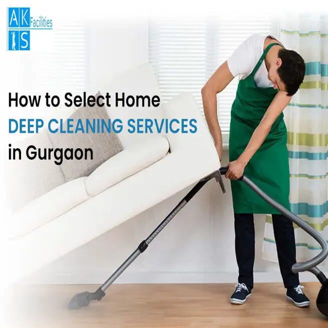Home deep cleaning in Gurgaon AKS Facilities Medium