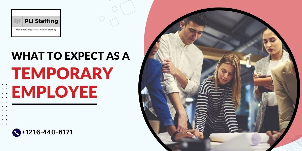The Best Way to Hire Temporary Employees Elevate Your Workforce with PLI Staffing PLI