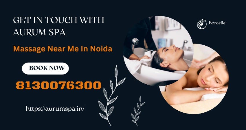 Full Body Massage Noida — Best Massage Parlour In Noida | by Aurum Spa ...