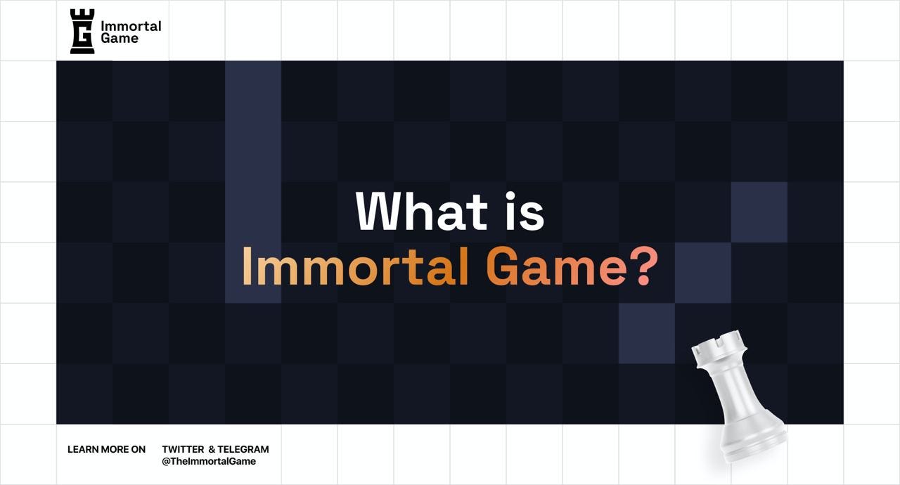 How Immortal Game Works. Previously, we talked about Immortal