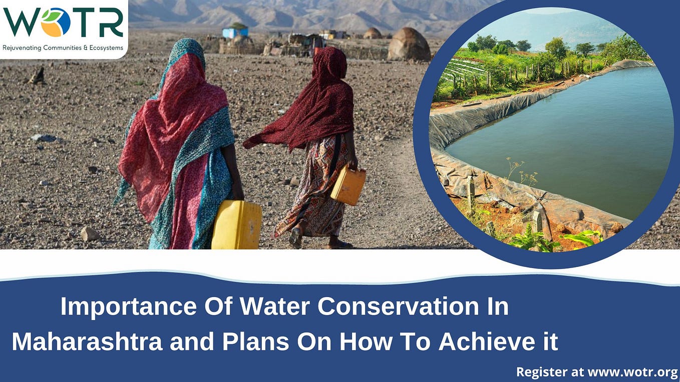 Importance Of Water Conservation In Maharashtra by Wotr Dec, 2023