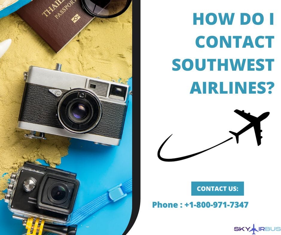 How do I talk to a live person at Southwest Airlines? +18009717347 by Allenmyer Oct