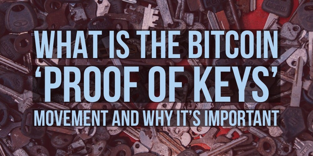 What is the Bitcoin ‘Proof of Keys’ Event and Why It’s Important
