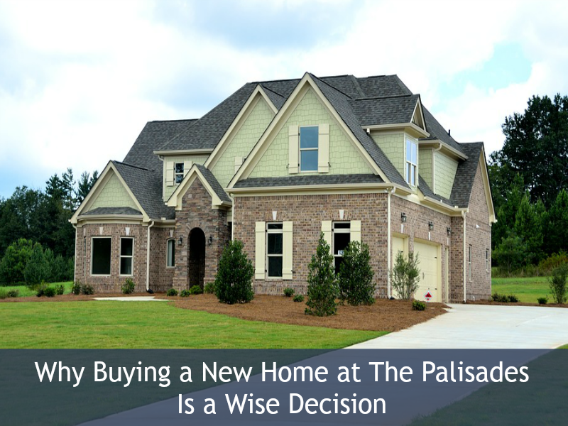 ☝What Are the Benefits of Buying A New Construction Home at The Palisades by Palisades NC