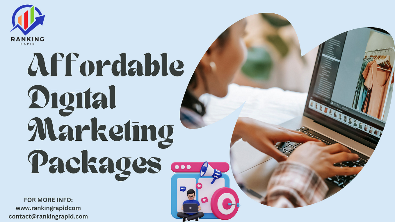 Unlock Success with Affordable Digital Marketing Packages | by Mansi ...