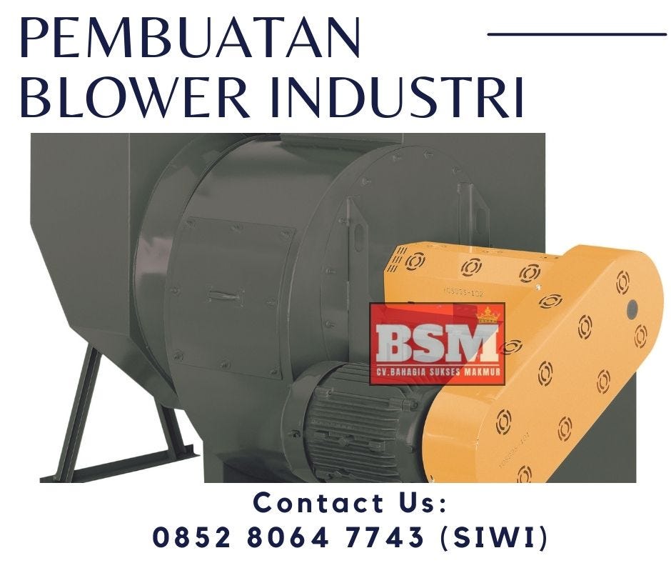 JUAL BLOJUAL BLOWER INDUSTRI UNTUK DI SEMARANG 085280647743/ ...