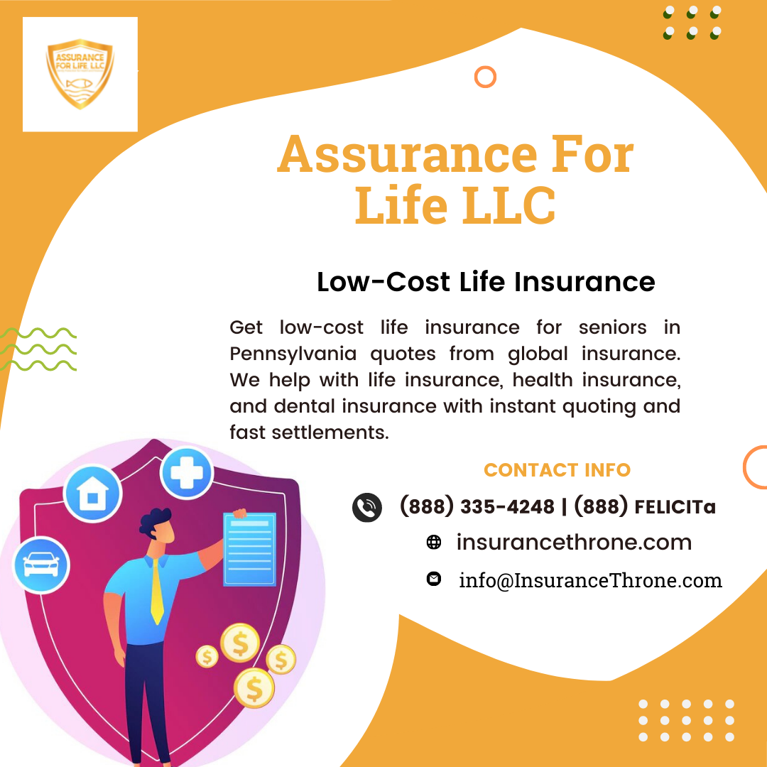 3 Types of lowcost life insurance for seniors in PA that will make