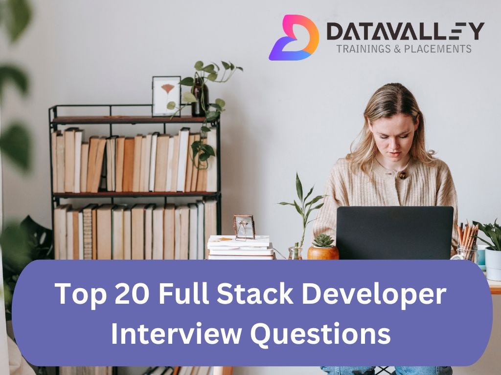 Top 10 Best Full Stack Web Development Courses in 2024 | by Datavalley ...