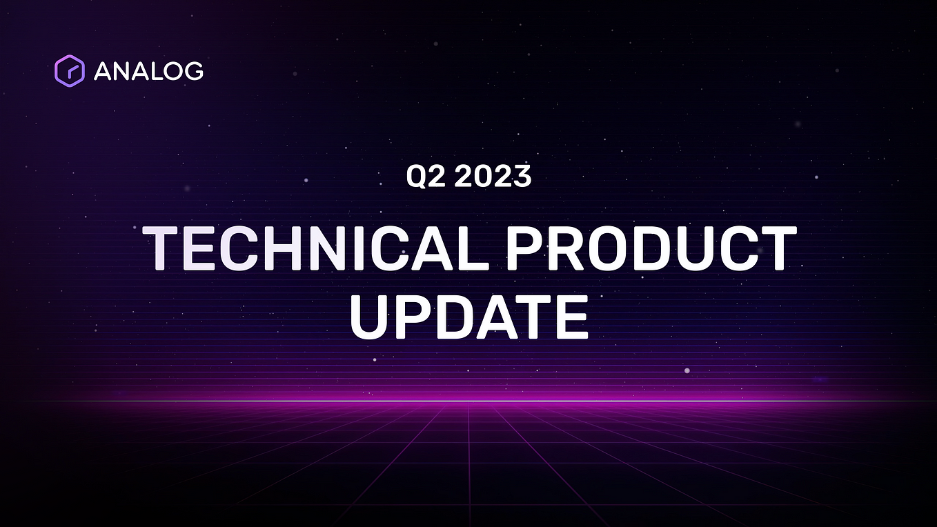 Analog Technical Development Update #2