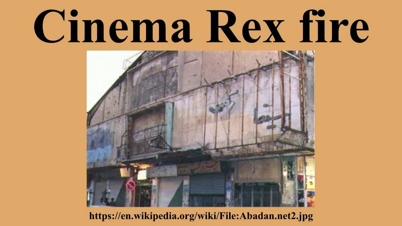 A Pivotal Day In Iranian History — Cinema Rex fire: August 19, 1978, by  Shabnam Assadollahi