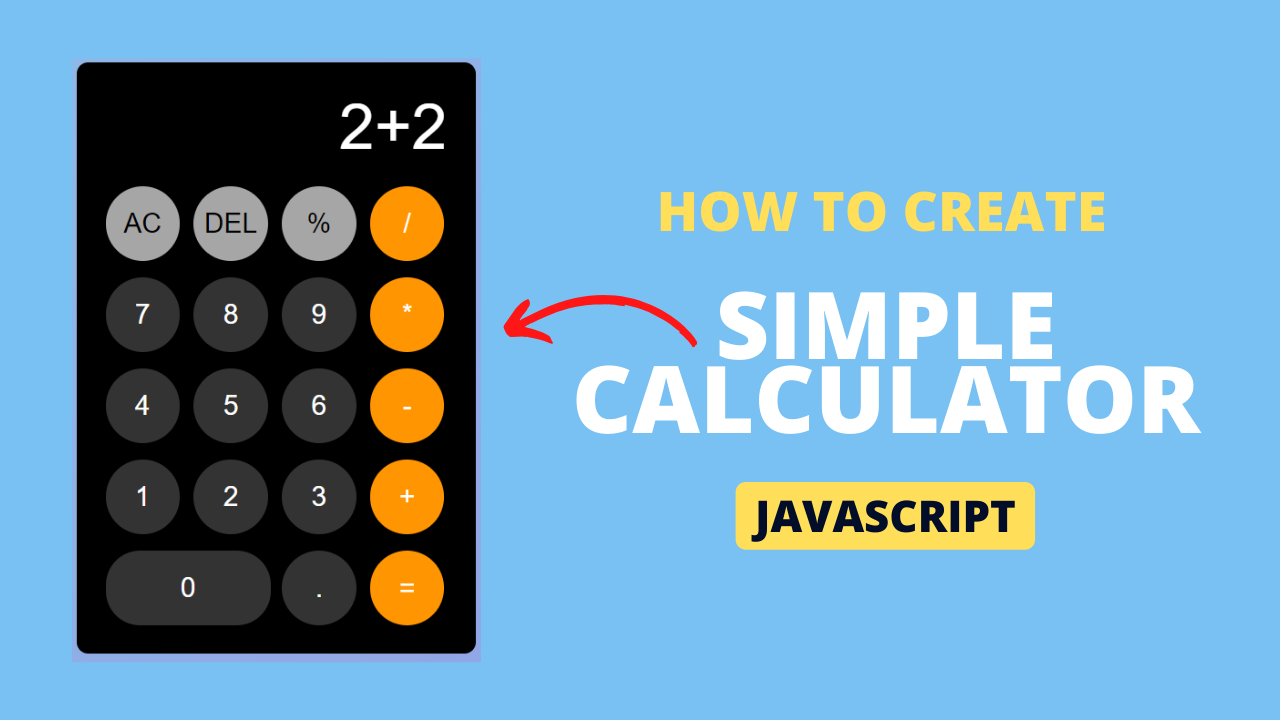 How To Create a Calculator Using HTML CSS & JavaScript | Simple Calculator  in JavaScript | by sharathchandark | Dec, 2023 | Medium