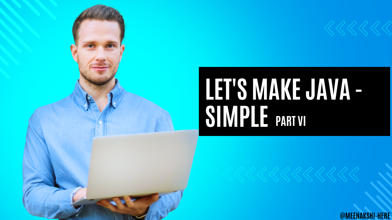 LET’S MAKE JAVA— SIMPLE Part-I. The Oracle Corporation today owns and ...