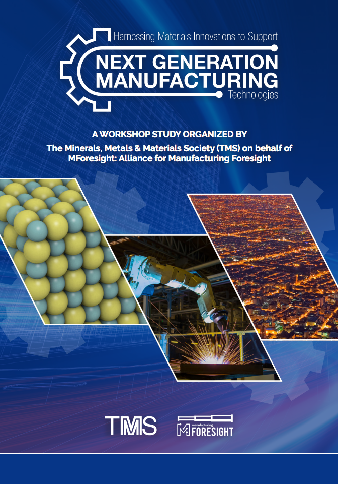 Materials Innovations for Manufacturing