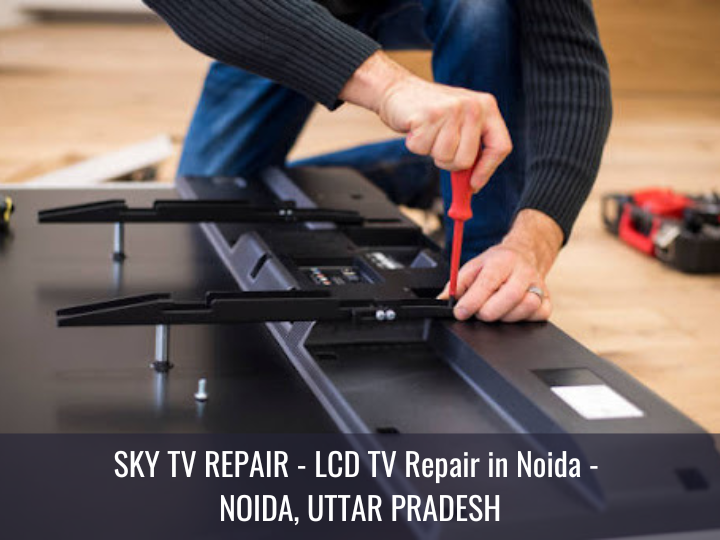 What you should know before getting an LED TV repaired? by Sky TV