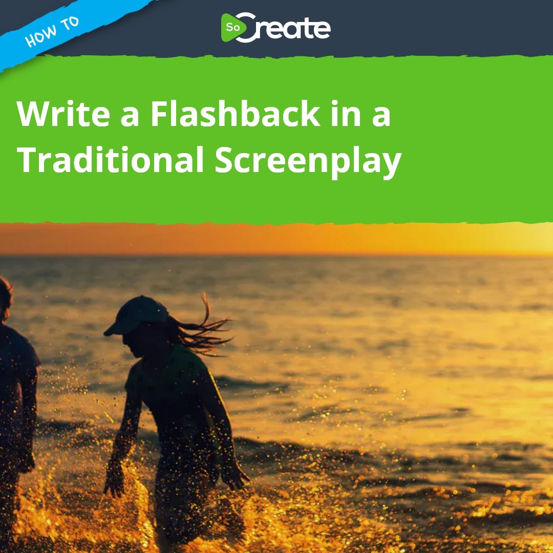 Going Back in Time: How to Write a Flashback in a Traditional Screenplay
