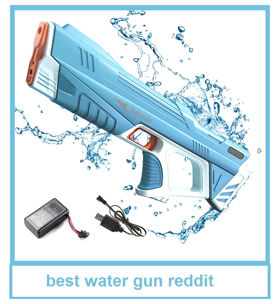 The Ultimate Guide to the Best Water Guns for Adults in 2024 by smart