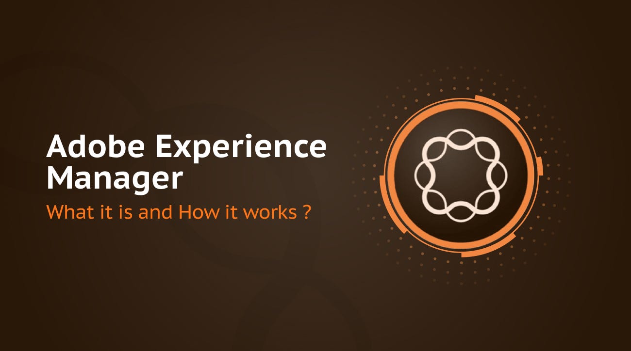 Adobe Experience Manager Vs Sitecore Adobe Experience Manager (AEM) Vs Sitecore: 10 Crucial Considerations