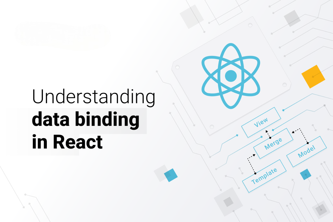 React Data Binding: A Comprehensive Guide to One-Way and Two-Way Binding