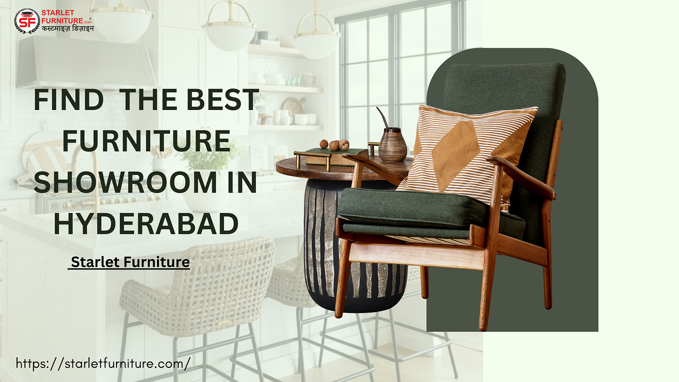 Best Furniture Store in Hyderabad by cheapsmm panel Jun, 2024 Medium