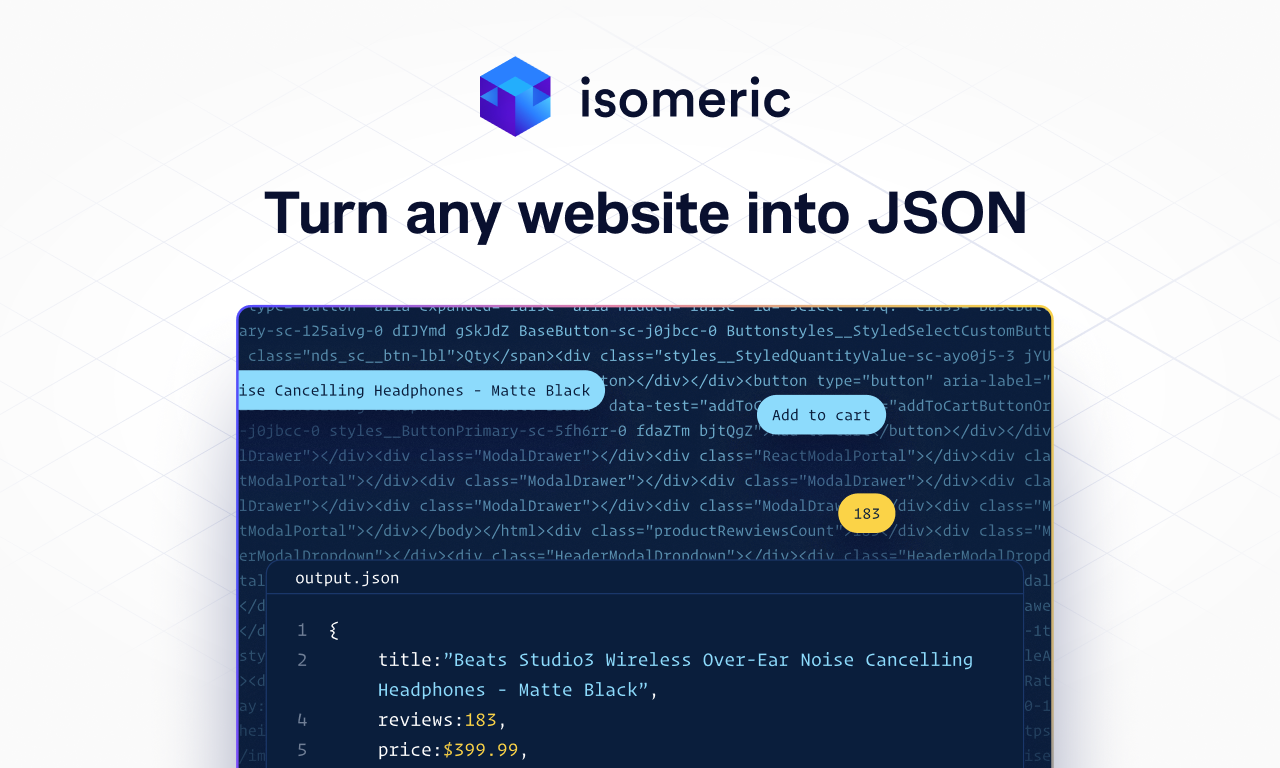Introducing Isomeric: Reimagining Web Scraping with AI-Powered JSON ...