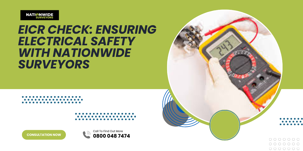 Understanding EICR Test Your Path to Electrical Safety by Nationwide Surveyors Medium