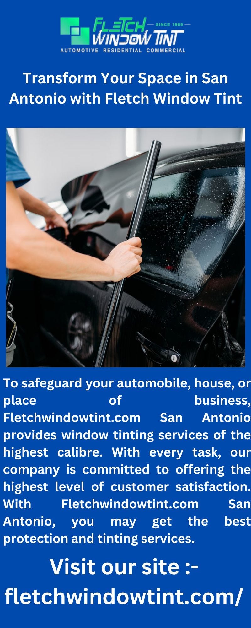 Benefits and Advantages of San Antonio Car Window Tinting by Fletch
