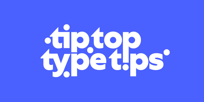 Why I started tiptoptypetips