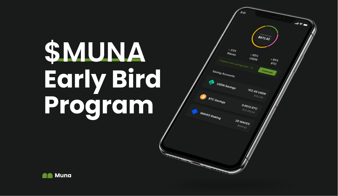 Introducing $MUNA and Upcoming Early Bird Program