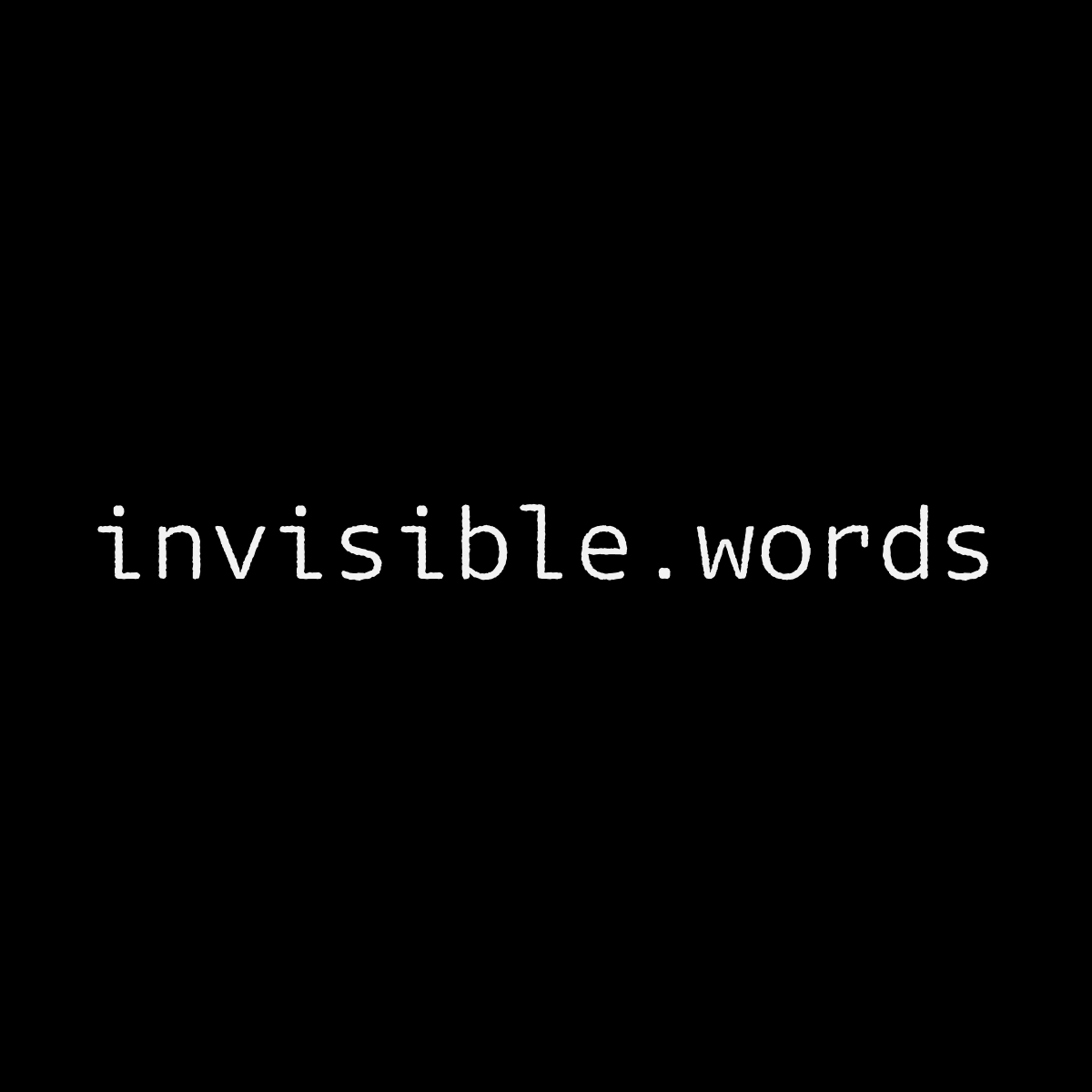 Wtf Invisible words Medium wtf-invisible-words-medium