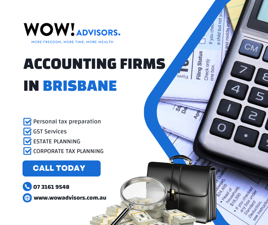 Accounting Firms in Brisbane Wow! advisors Medium