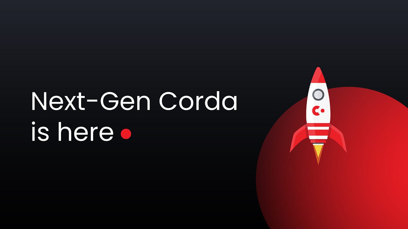 Next-Gen Corda is here