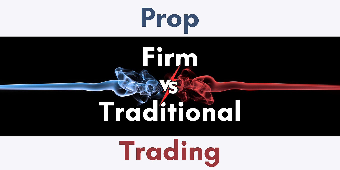 The Pros and Cons of Proprietary Trading Firms A Comprehensive Guide