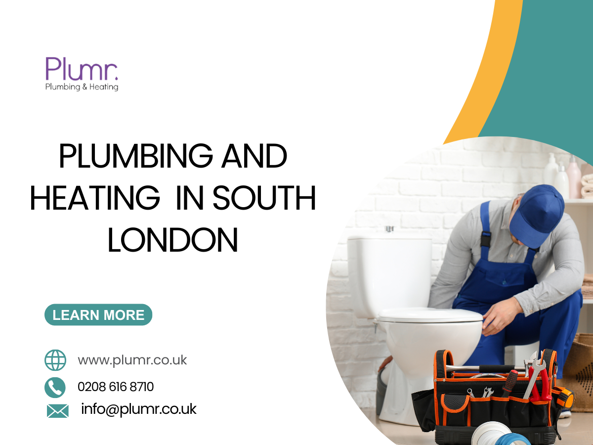 Comprehensive Plumbing and Heating Services in South London by Plumr