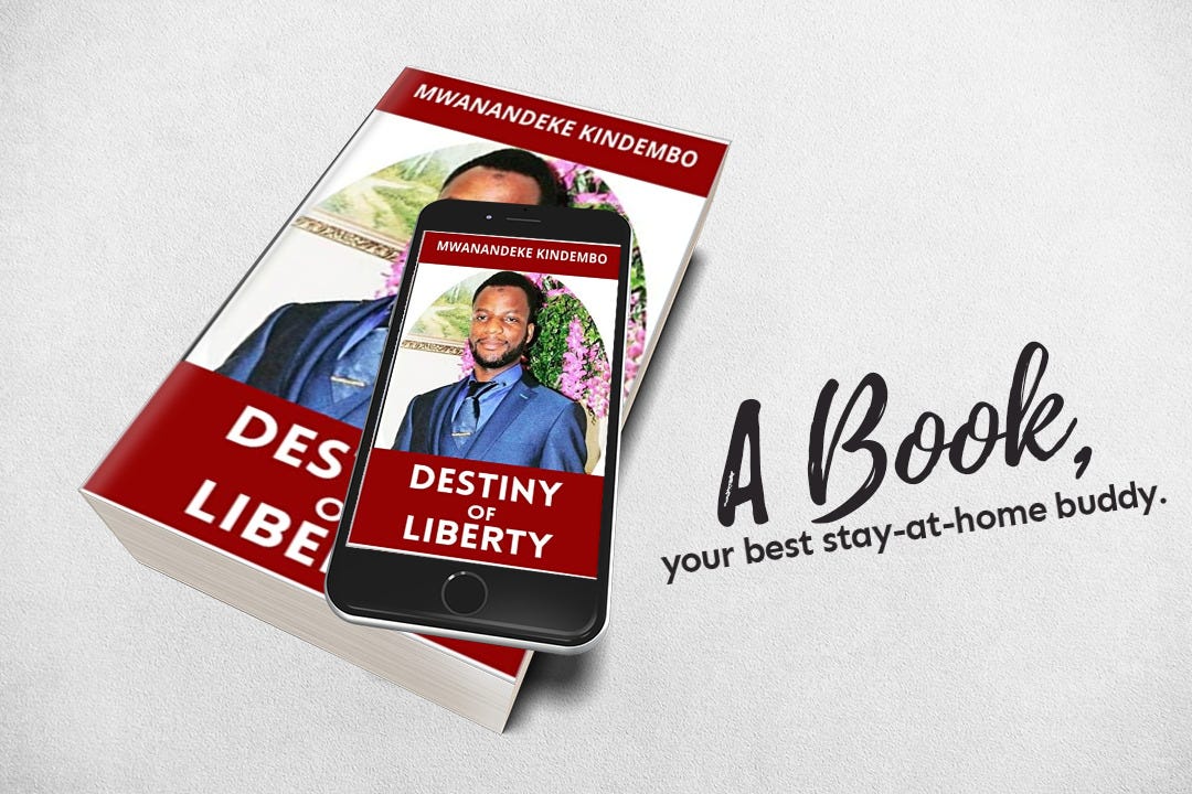 Destiny of Liberty | Book | By Mwanandeke Kindembo
