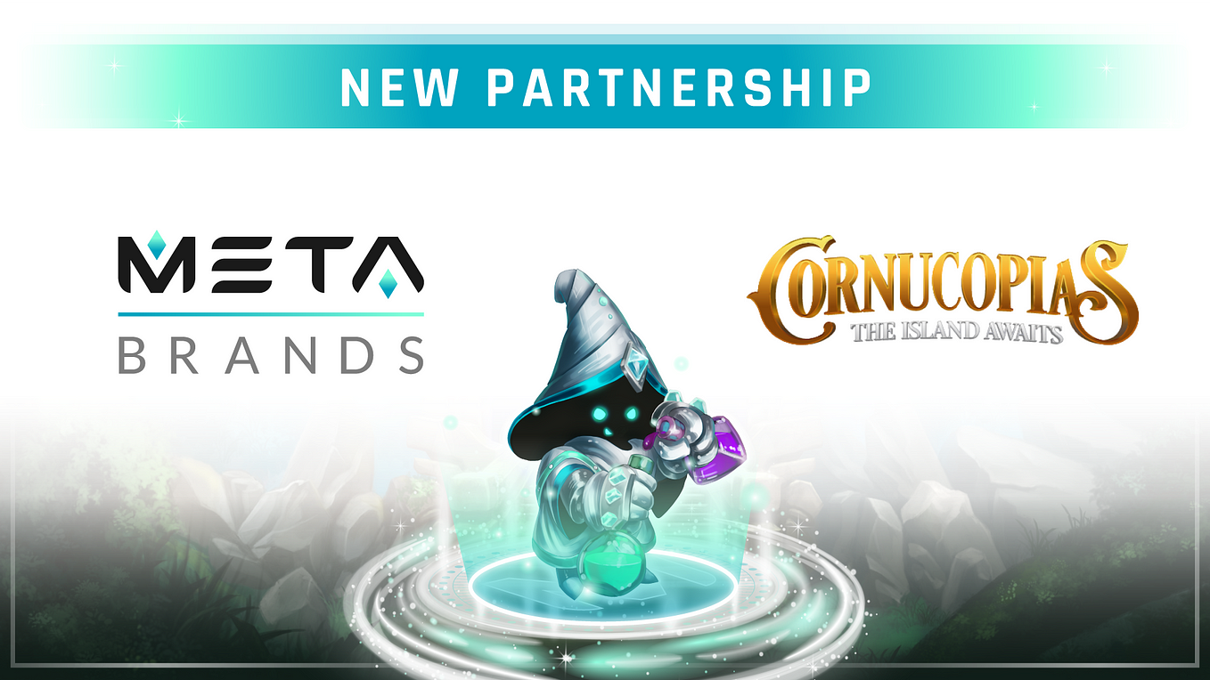 Partnership: MetaBrands + Cornucopias