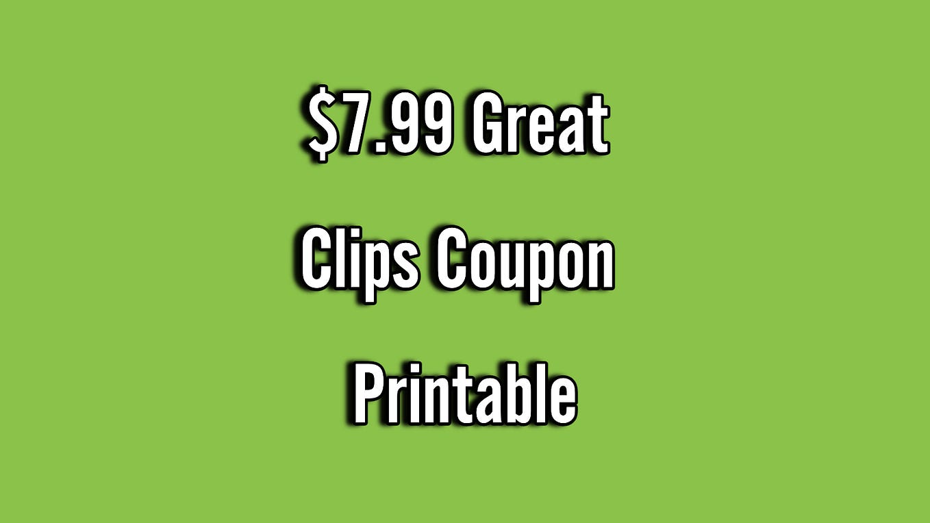 8.99 Working Great Clips Coupons July 2024 by shubham saini Jun, 2024 Medium