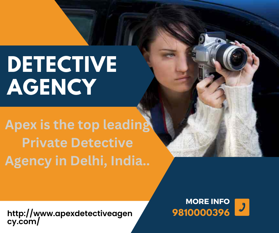 Detective In Delhi. Apex detective Agency in Delhi is one… by