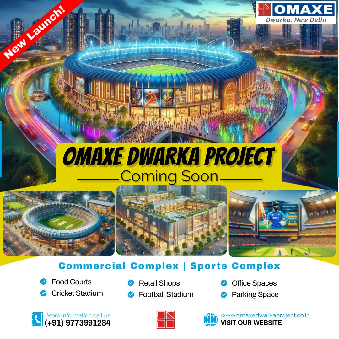 Omaxe Dwarka Pioneering Commercial Project and Sports Complex in Delhi